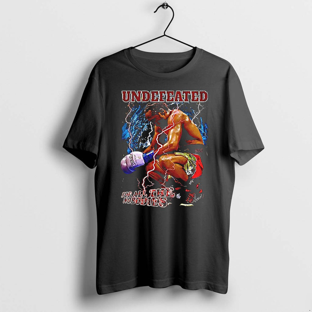 Terence Crawford Undefeated For All The Nobodies Tshirts Sweater Hoodie Jpg