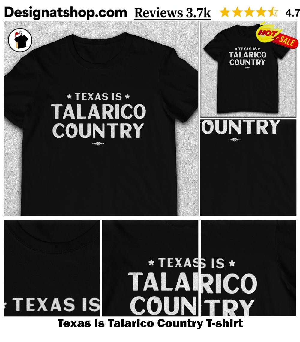 Texas Is Talarico Country shirt