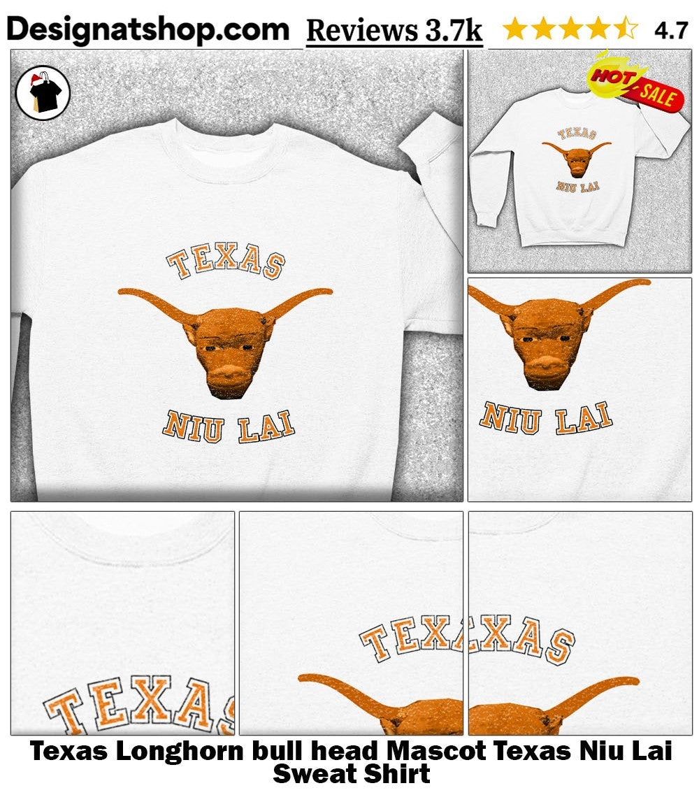 Texas Longhorn bull head Mascot Texas Niu Lai shirt