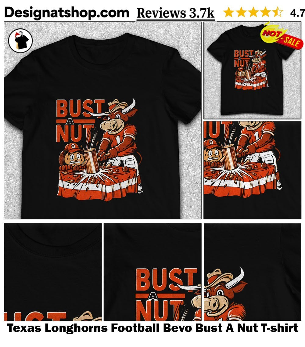 Texas Longhorns Football Bevo Bust A Nut shirt
