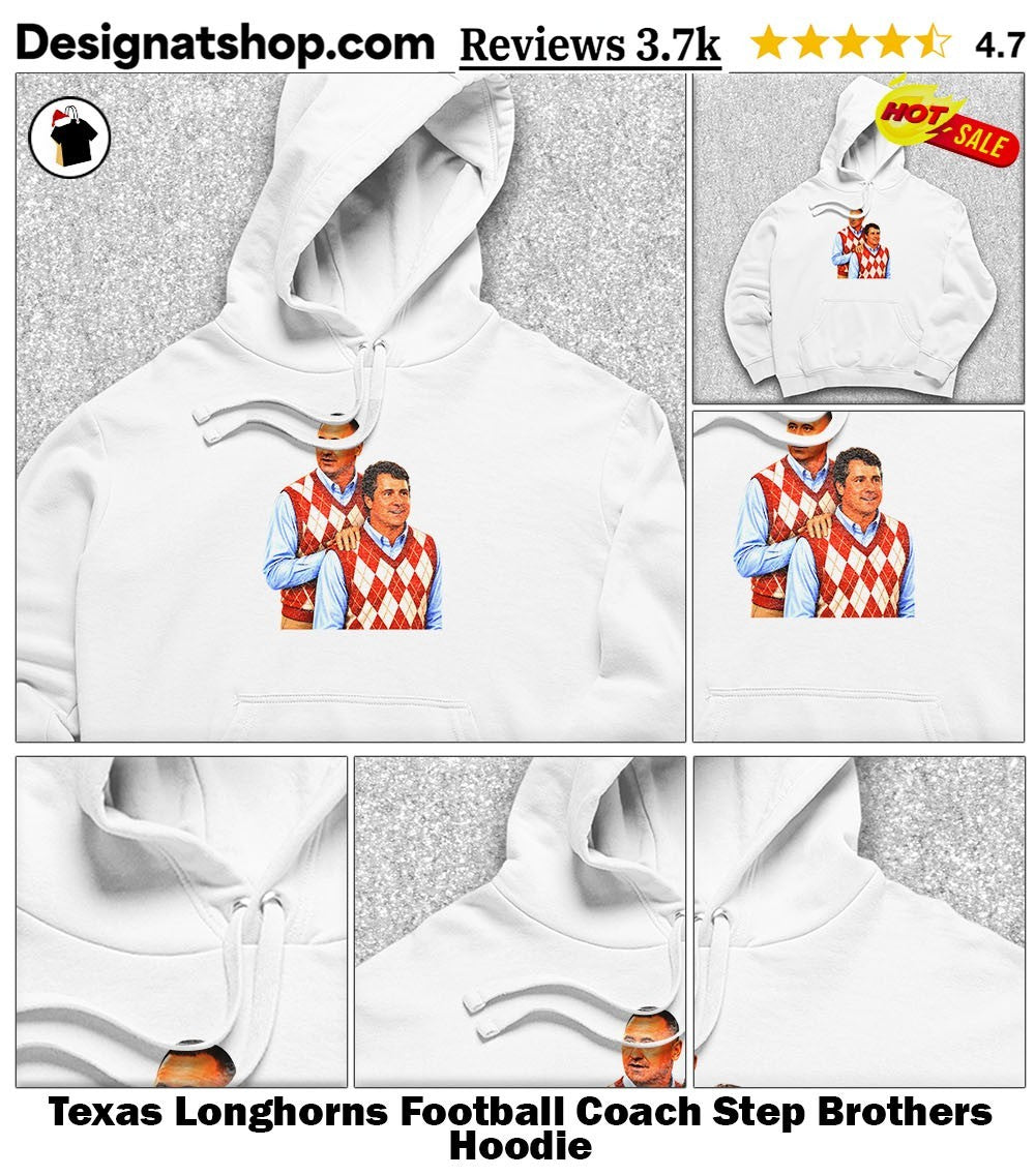 Texas Longhorns Football Coach Step Brothers shirt