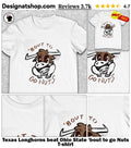 Texas Longhorns beat Ohio State ’bout to go Nuts shirt