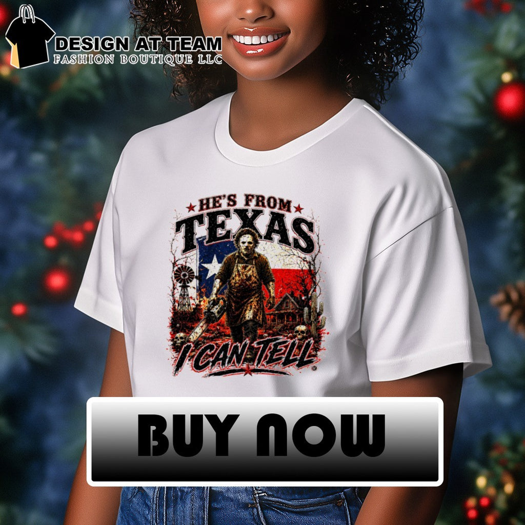 Texas Map Chainsaw Horror He’s From Texas I Can Tell Halloween shirt