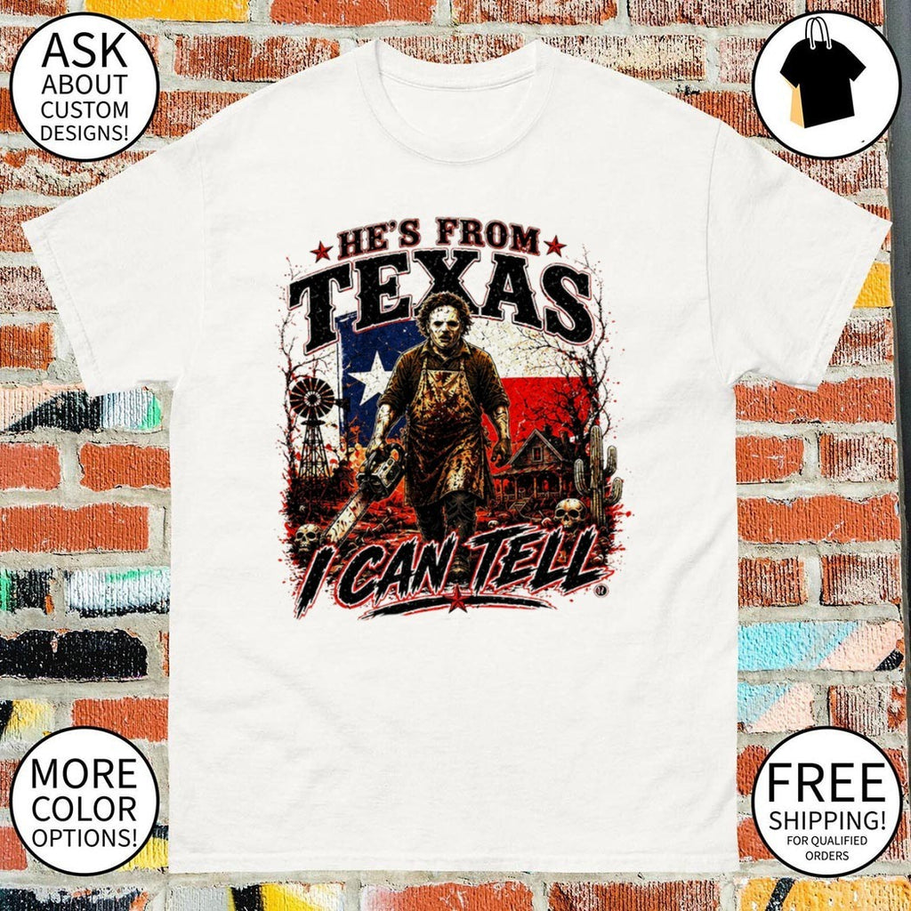 Texas Map Chainsaw Horror He’s From Texas I Can Tell Halloween shirt