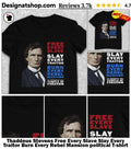 Thaddeus Stevens Free Every Slave Slay Every Traitor Burn Every Rebel Mansion political shirt
