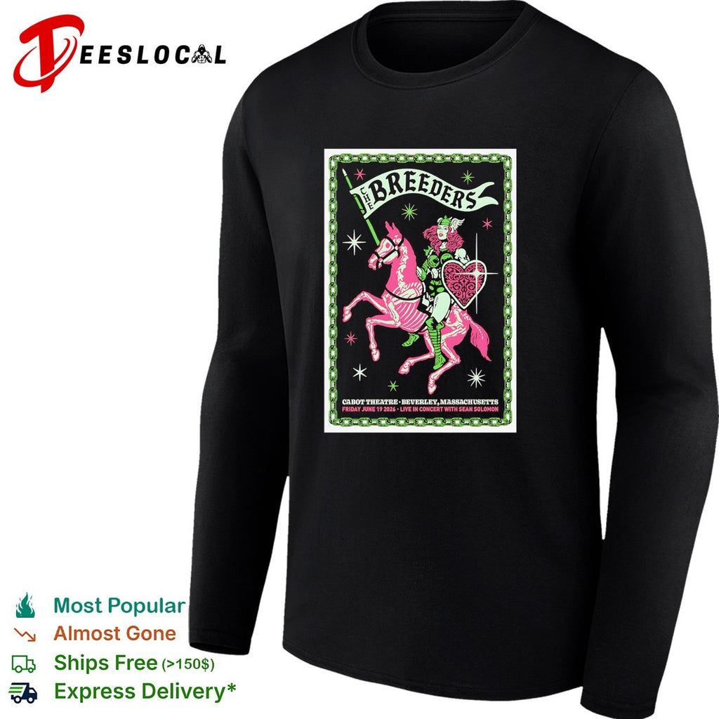 The Breeders with Sean Solomon Cabot Theatre Beverly Massachusetts shirt