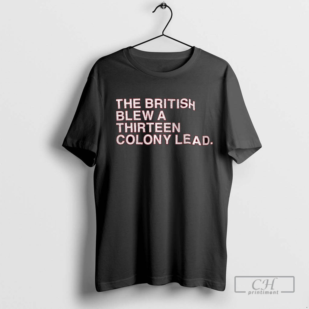 The British Blew A Thirteen Colony Lead