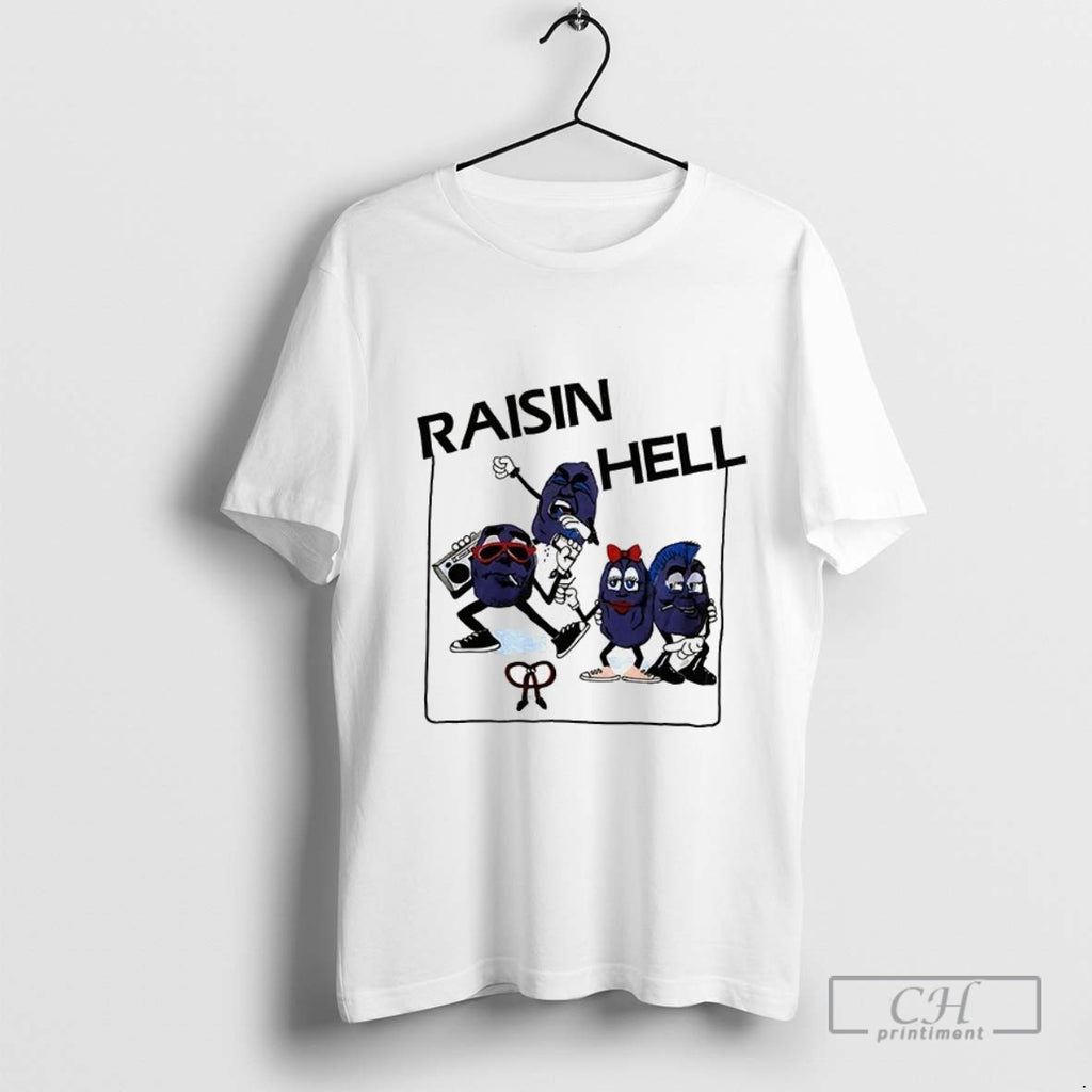 The California Raisin Show Raisin Hell T Shirt Sweater
