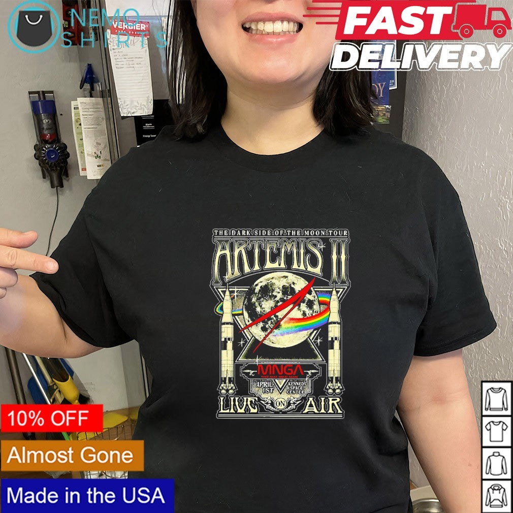 The Dark Side of the moon Artemis II live one air shirt