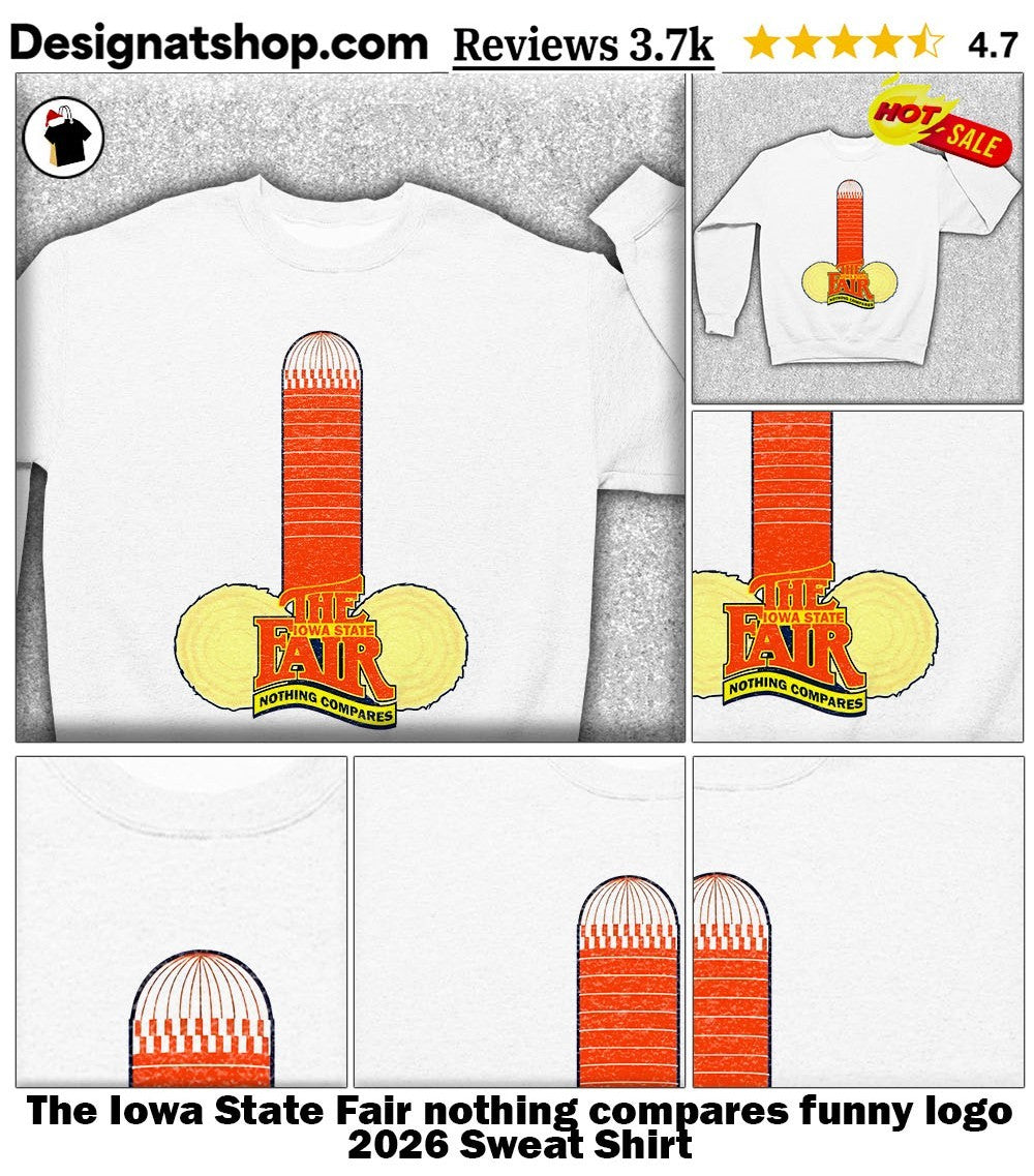 The Iowa State Fair nothing compares funny logo 2026 shirt
