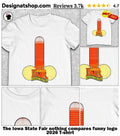 The Iowa State Fair nothing compares funny logo 2026 shirt