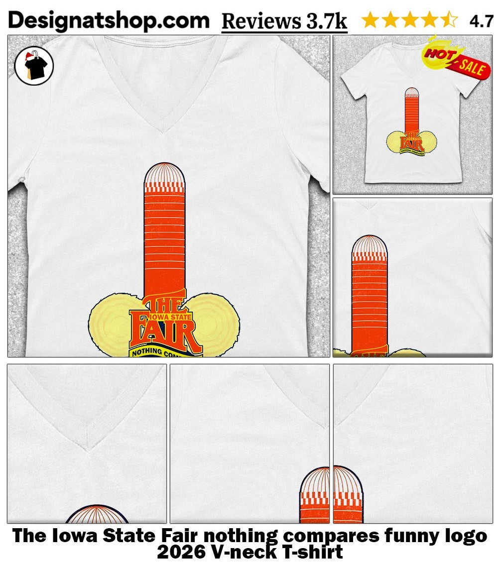 The Iowa State Fair nothing compares funny logo 2026 shirt