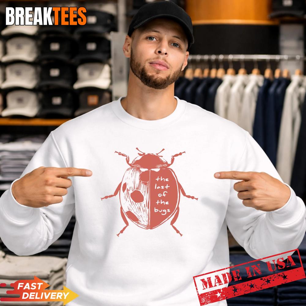The Last Of The Bugs Ladybug Shirt