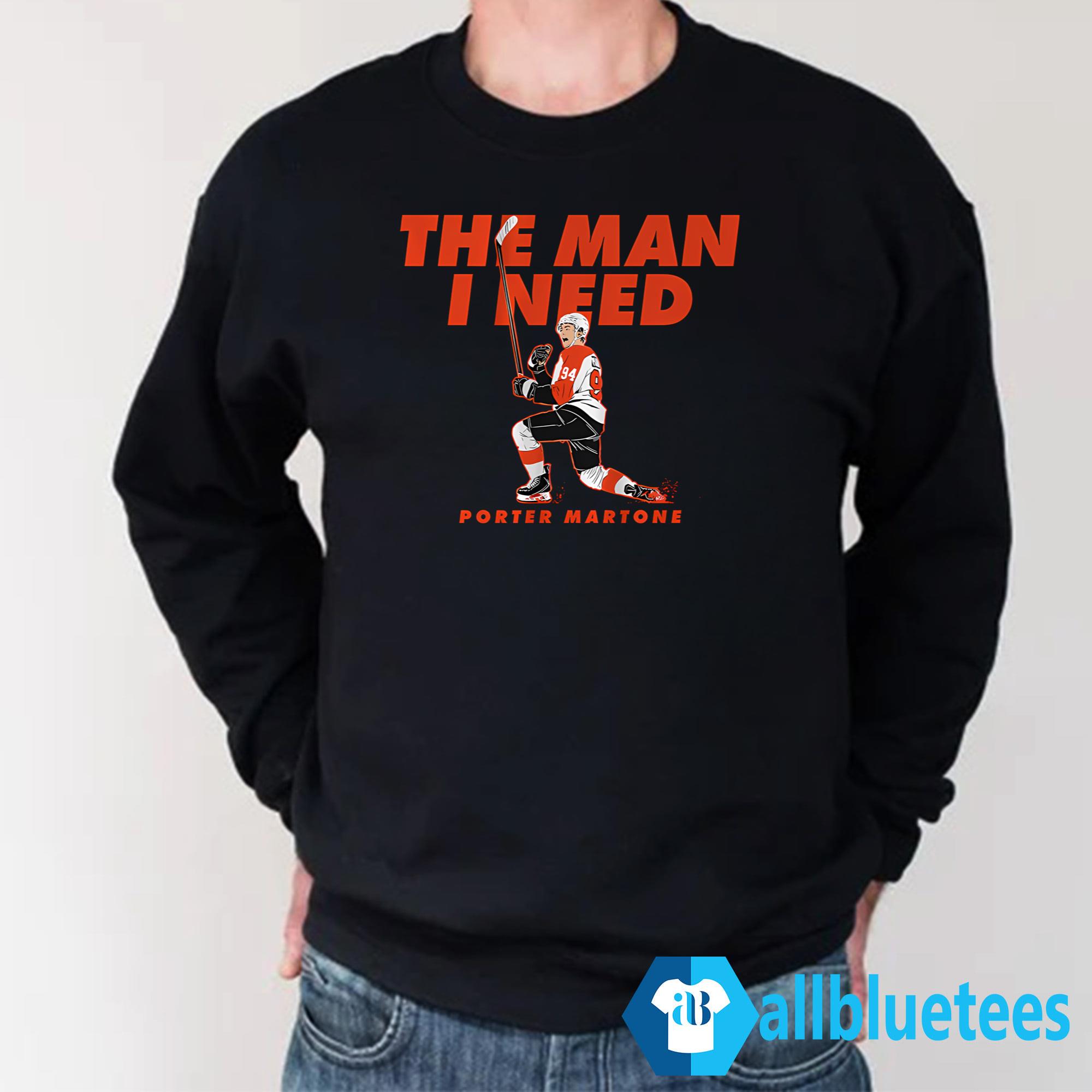 The Man I Need Porter Martone Shirt