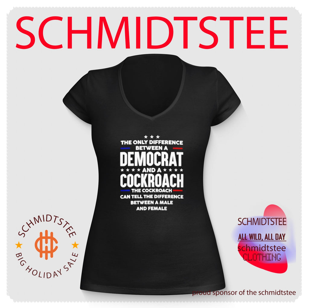 The Only Difference Between a Democrat and a Cockroach shirt