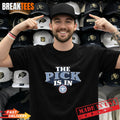 The Pick is in Tennessee Titans Football T-Shirt