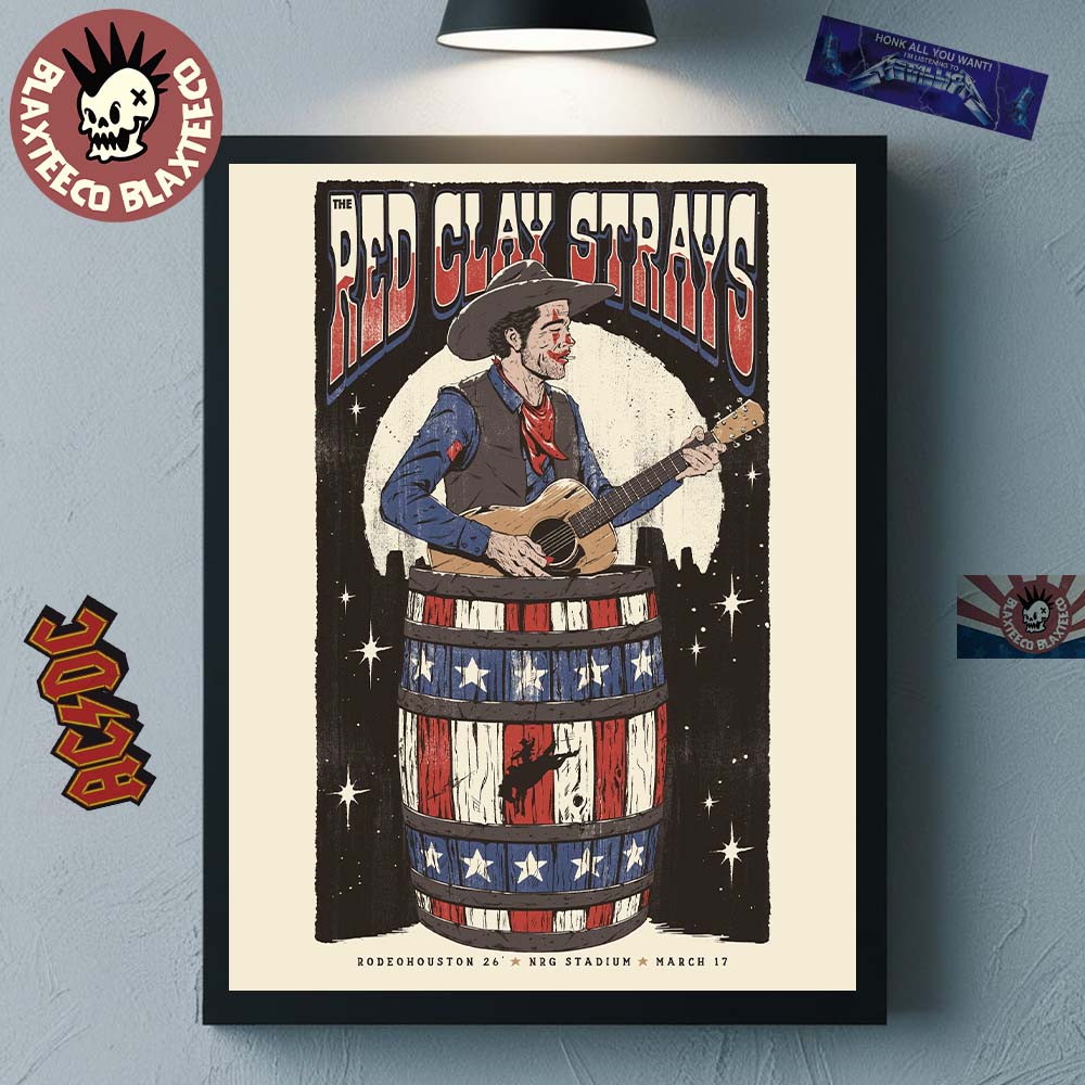The Red Clay Strays Rodeohouston 26 x SoundWaves Creative Houston Texas 2026 Event Poster At NRG Stadium On March 17 2026 Poster Canvas