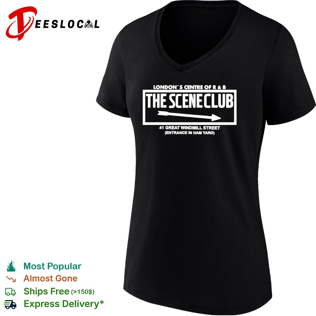 The Scene Club London Centre of R and B 41 Great Windmill Street Ham Yard shirt