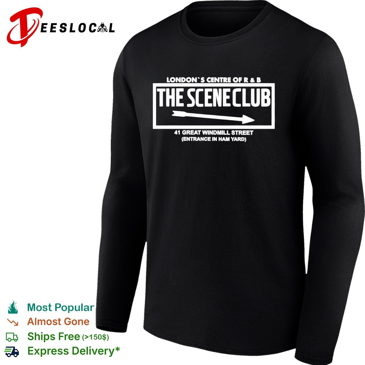 The Scene Club London Centre of R and B 41 Great Windmill Street Ham Yard shirt