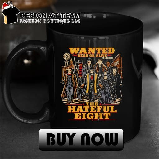 The West Horror character wanted dead or alive the hateful eight shirt