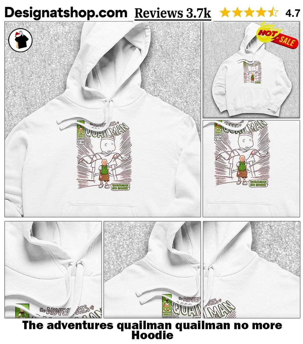 The adventures quailman quailman no more shirt