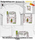 The adventures quailman quailman no more shirt