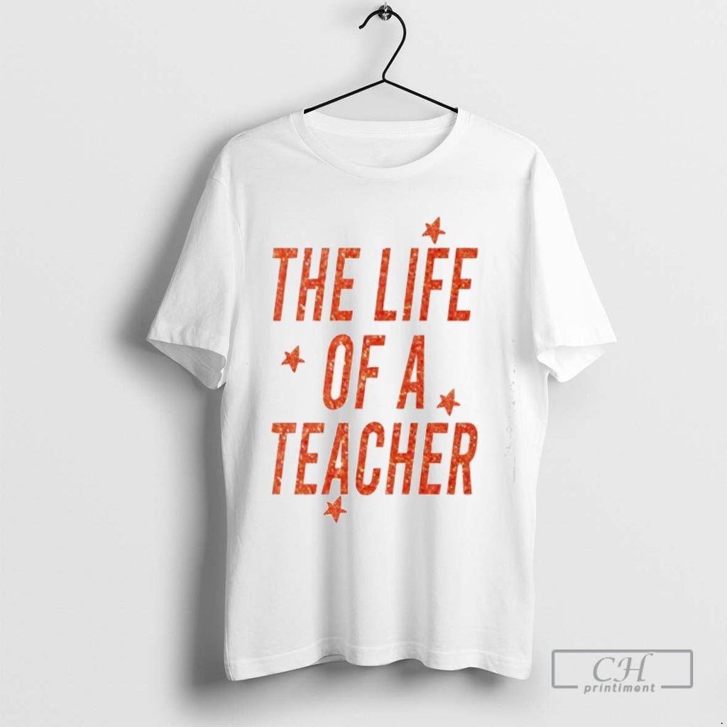 The Life Of A Teacher
