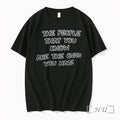 The People That You Know Are The Ones You Hate Tshirts Sweater Hoodie Jpg