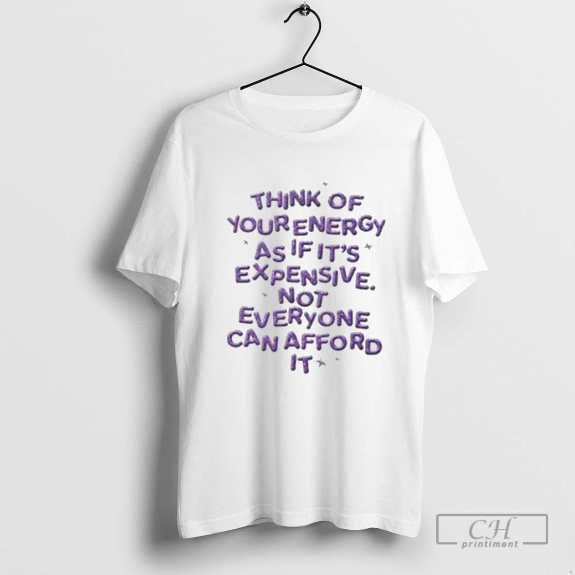 Think Of Your Energy As If Its Expensive Not Everyone Can Afford It