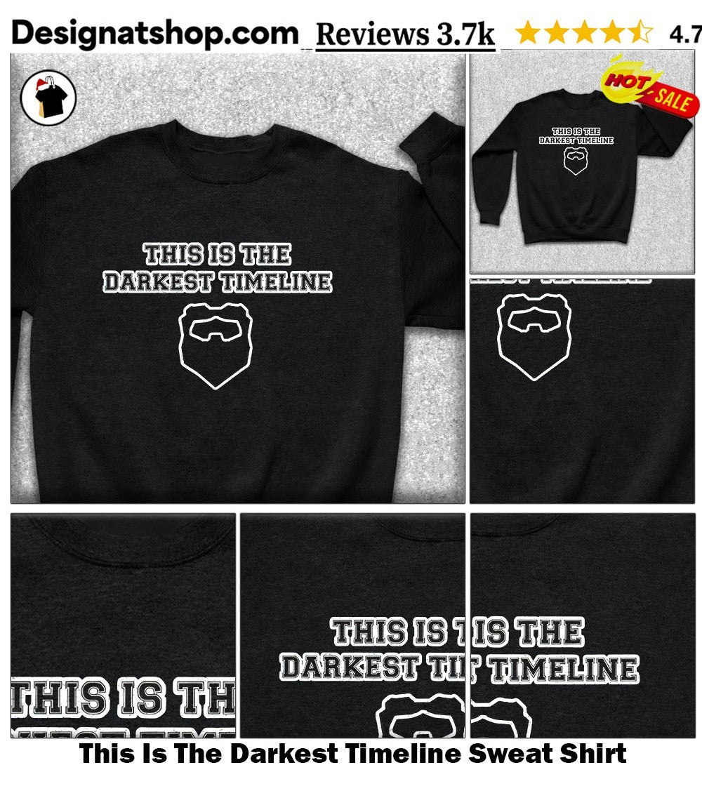 This Is The Darkest Timeline shirt