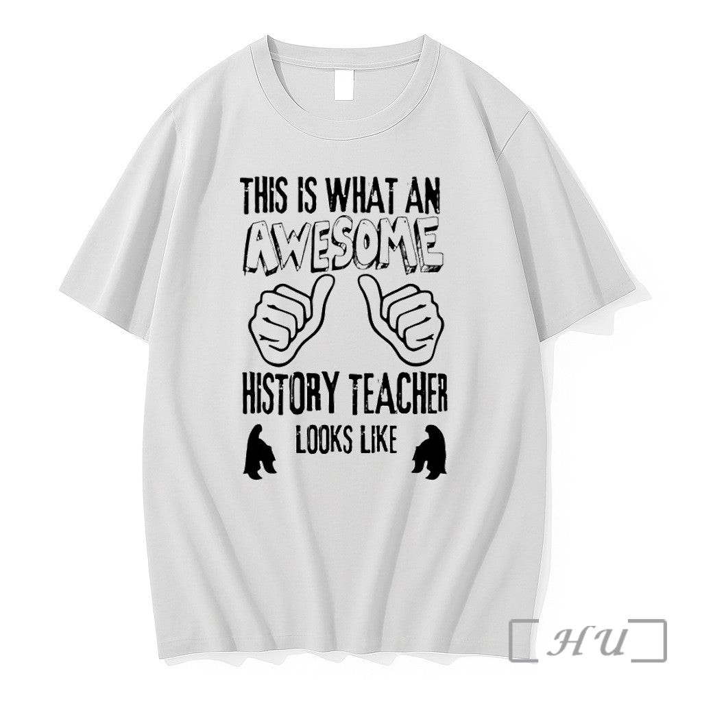 This Is What An Awesome History Teacher Looks Like Tshirts Sweater Hoodie Jpg