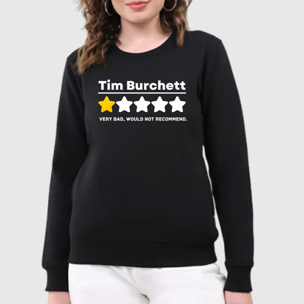 Tim Burchett 1 Star Very Bad Would Not Recommend Shirt