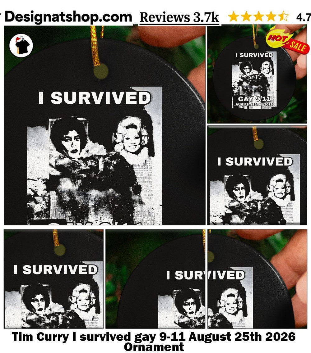 Tim Curry I survived gay 9-11 August 25th 2026 shirt