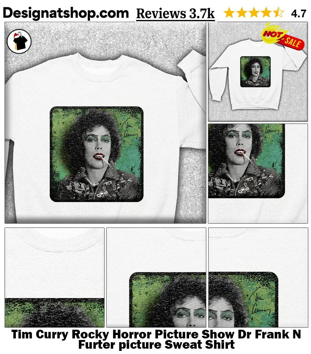 Tim Curry Rocky Horror Picture Show Dr Frank N Furter picture shirt