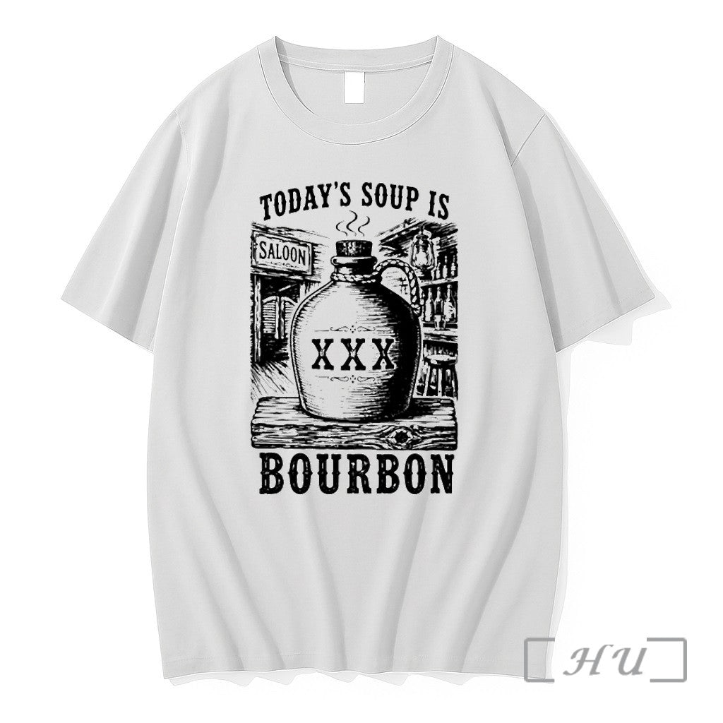 Todays Soup Is Saloon Xxx Bourbon Tshirts Sweater Hoodie Jpg