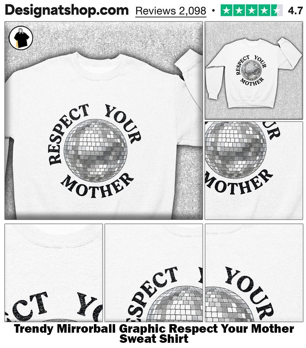 Trendy Mirrorball Graphic Respect Your Mother shirt