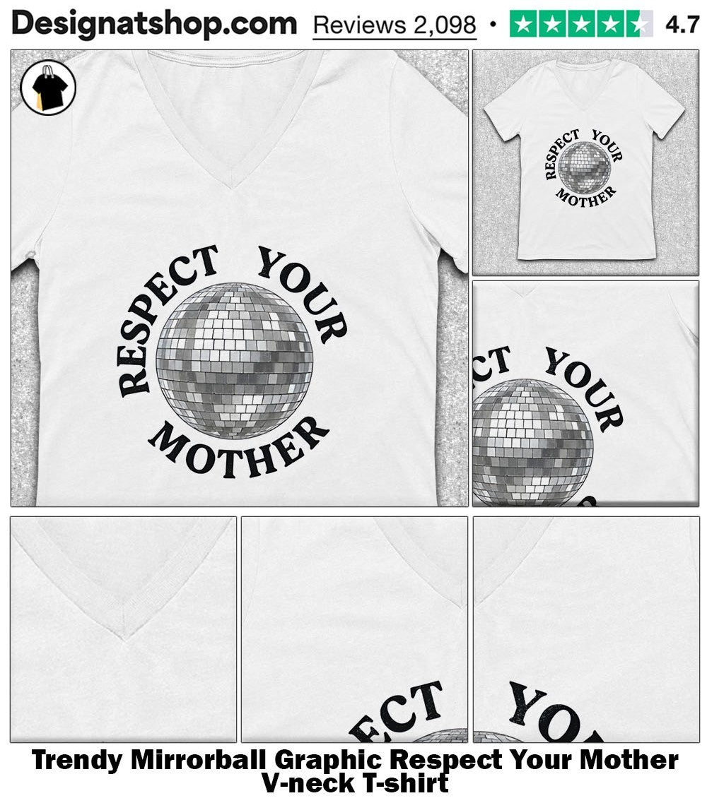 Trendy Mirrorball Graphic Respect Your Mother shirt