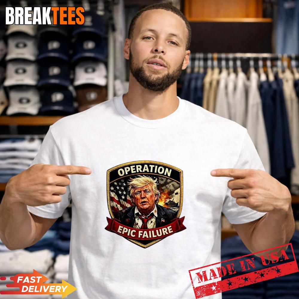 Trump Operation Epic Failure T-Shirt