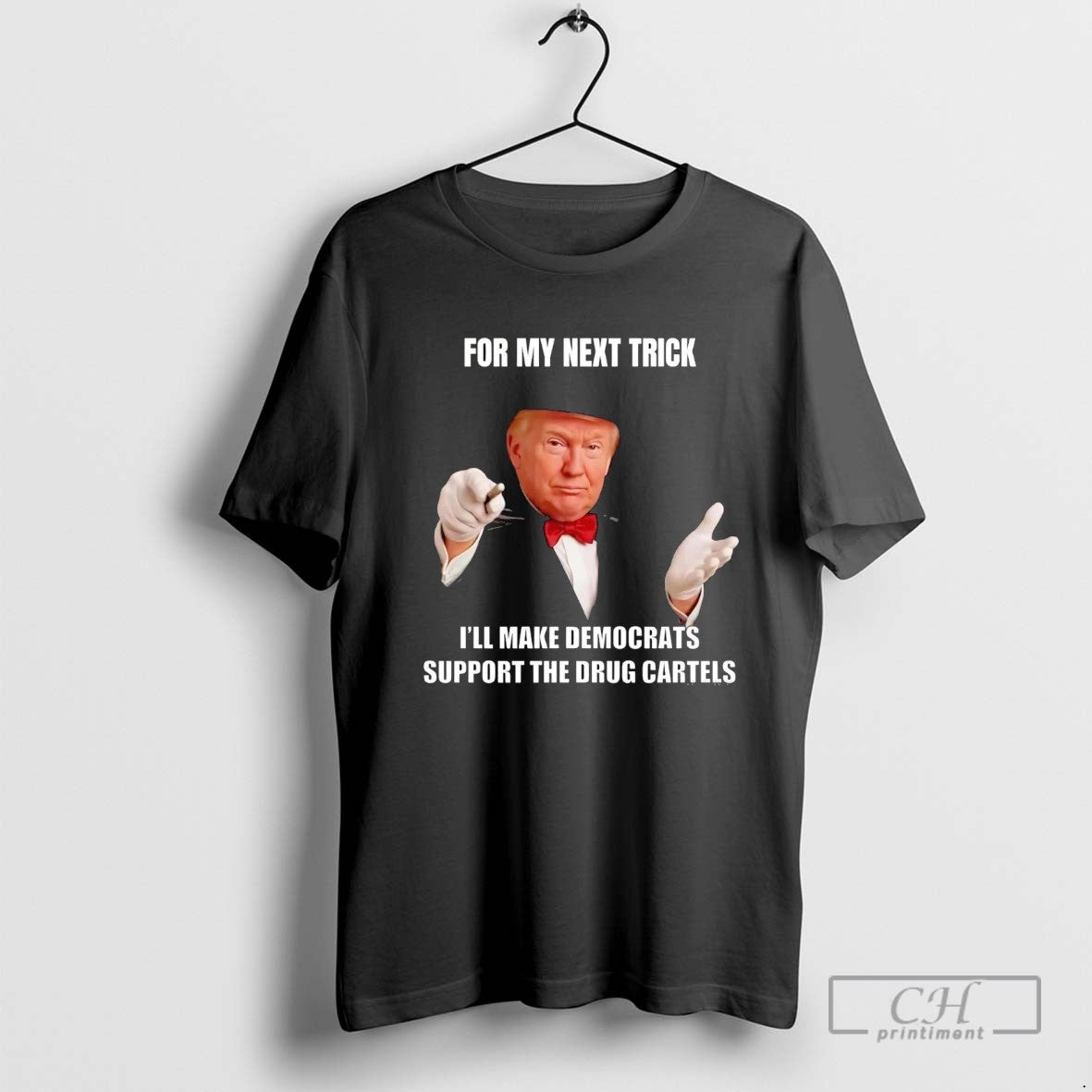Trump For My Next Trick Ill Make Democrats Support The Drug Cartels