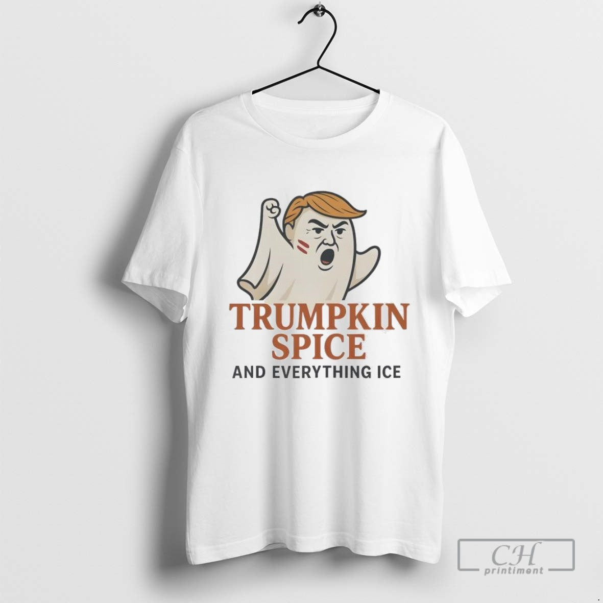 Trumpkin Spice And Everything Ice Anti Trump Ghost Halloween