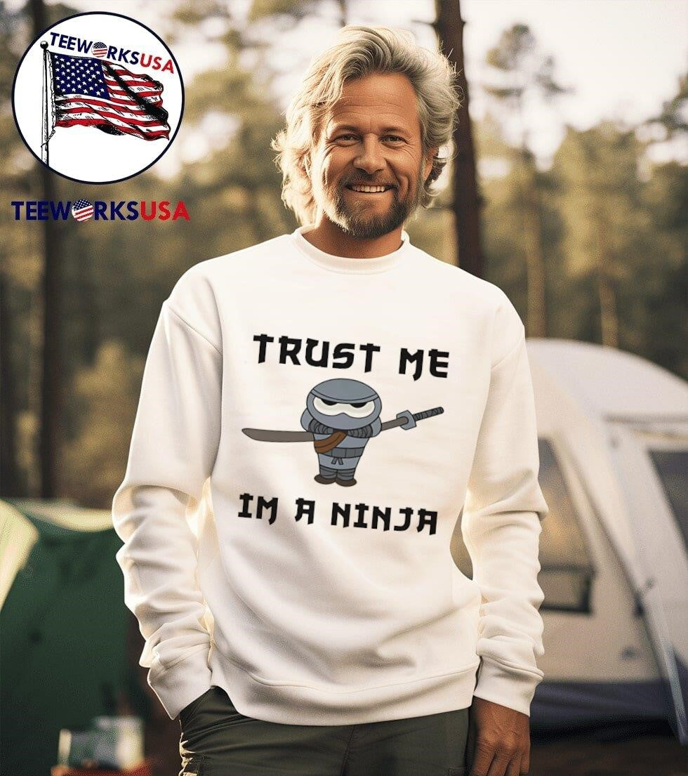 Trust Me I’m a Ninja Shirt