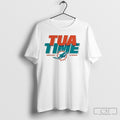 Tua Tagovailoa Miami Dolphins Tua Time Shirt Tee