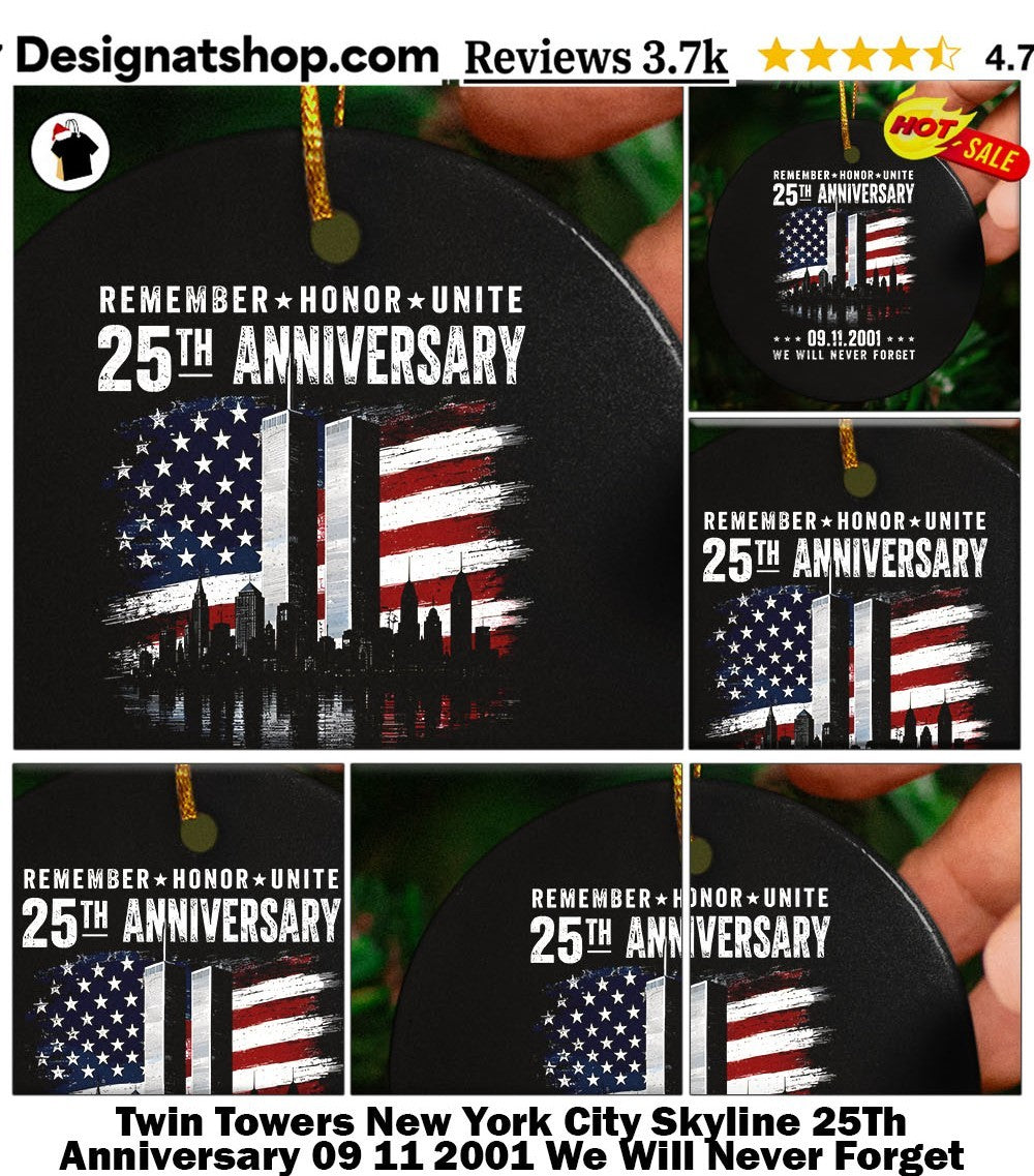 Twin Towers New York City Skyline 25Th Anniversary 09 11 2001 We Will Never Forget Shirt