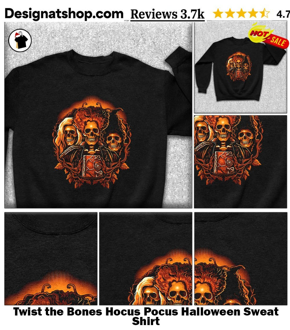 Twist the Bones Hocus Pocus Halloween shirt