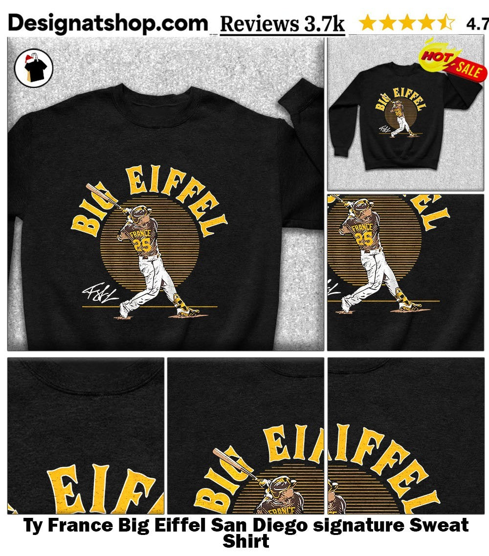 Ty France Big Eiffel San Diego signature shirt