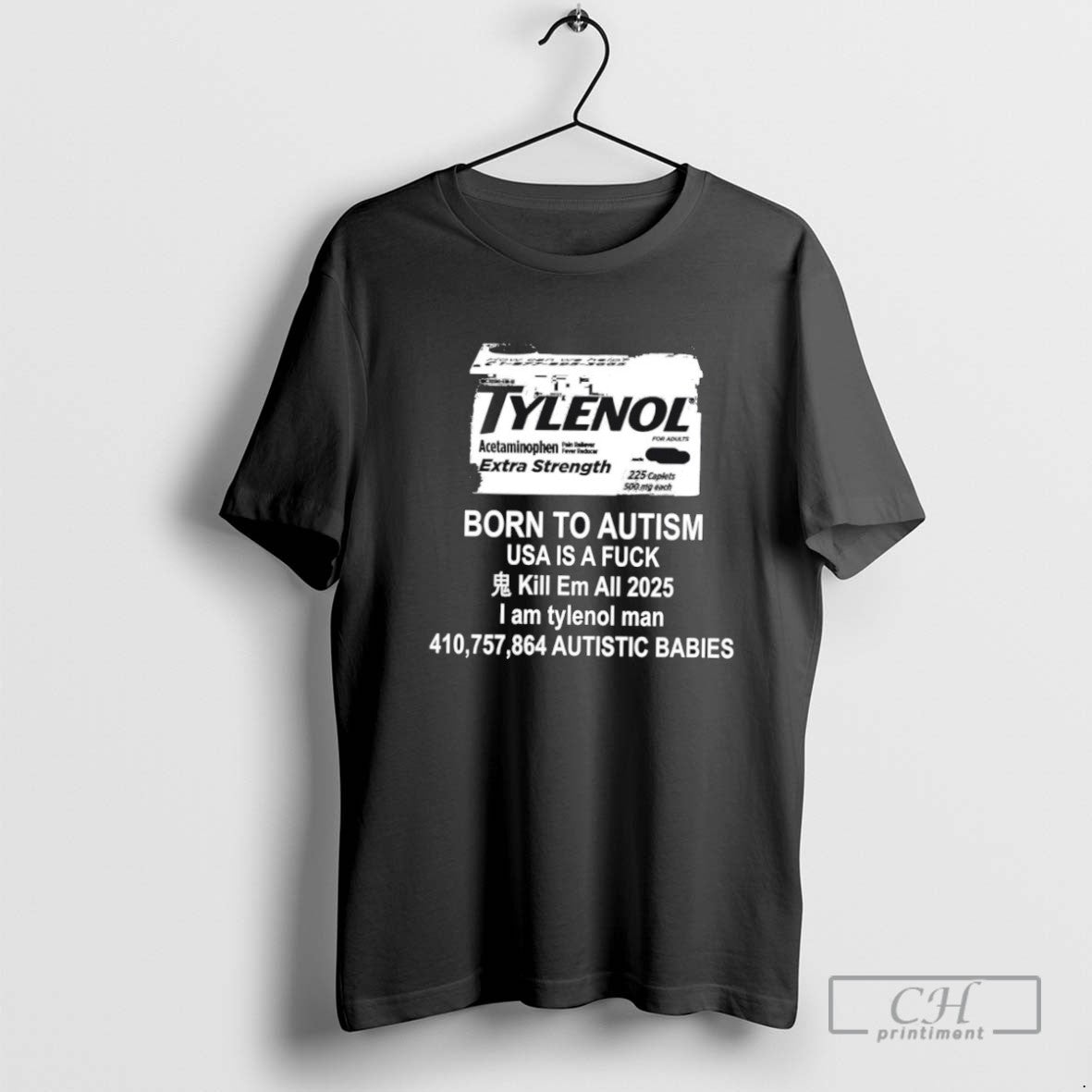 Tylenol Born To Autism Usa Is A Fuck Kill Em All 2025