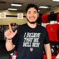 USMNT I Believe That We Will Win shirt