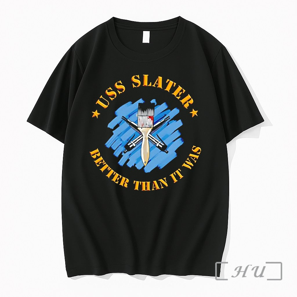Uss Slater Better Than It Was Tshirts Sweater Hoodie Jpg