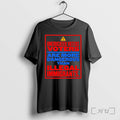 Uneducated Voters Are More Dangerous Than Illegal Immigrants Tshirts Sweater