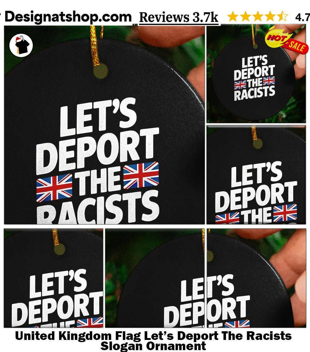 United Kingdom Flag Let’s Deport The Racists Slogan shirt